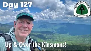 Kinsman Notch to Franconia Notch Over S. & N. Kinsman Mtn - Appalachian Trail 2024