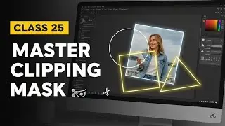 Master Clipping Mask Class-25 In Adobe Illustrator Course 