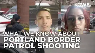 New details revealed in Portland Border Patrol shooting