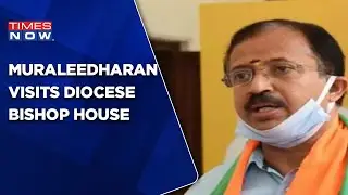 V. Muraleedharan visited Senior Leaders Of Christian Community On Easter, Opposition Slams