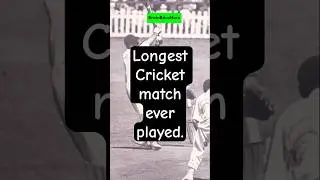 The INSANE Story of the Longest Cricket Match Ever #cricket #cricketnews #cricketlover #ipl