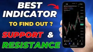 BEST INDICATOR TO FIND OUT SUPPORT & RESISTANCE  |🔥INFO KATTA🔥