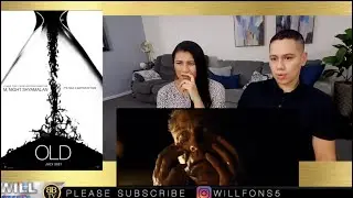 OLD - Horror movie spot REACTION