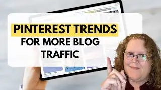 Increase Blog Traffic With Pinterest Trends