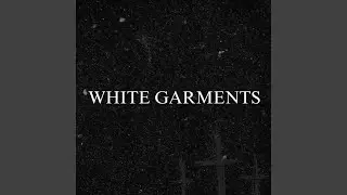 White Garments