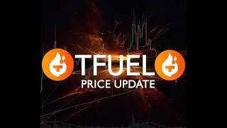 TFUEL - PRICE UPDATE - PRICE PREDICTION