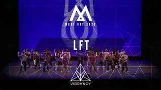 Choreographers Division | LFT (WIDE VIEW) | Maxt Out 2025 @VIBRVNCY 4K