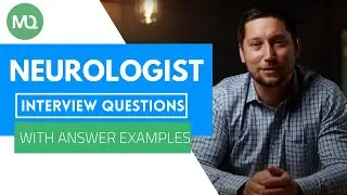 Neurologist Interview Questions with Answer Examples
