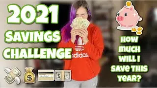 My 2021 Savings Challenge!
