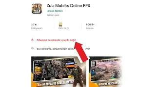 ZULA MOBİLE CİHAZIN BU S&Uuml;R&Uuml;MLE UYUMLU DEGİL HATASININ C&Ouml;Z&Uuml;M&Uuml;
