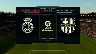 FIFA 20 - RCD Mallorca vs. FC Barcelona [1080p 60 FPS]