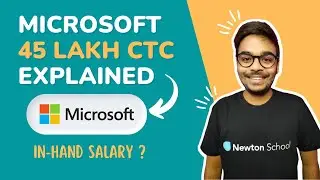 Microsoft SDE1 Inhand Salary Revealed | 45 Lakhs CTC Breakdown