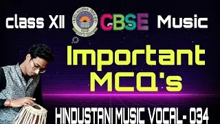 MCQ's important questions music vocal 034 #exam#cbsebordexam #hindustanimusicvocal #2024exam