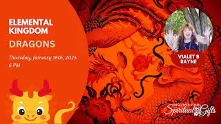 Elemental Kingdom: Connect with the Dragons #dragons #dragonmagick #dragon #elementals #elemental
