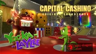 Capital Cashino OST Yooka-Laylee