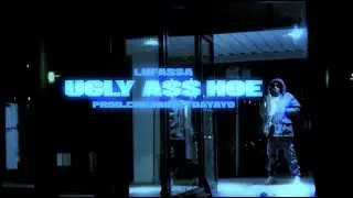LUFASSA aka ALU - UglyAssHoe / 2020 special | Prod CHICHIGOTDAYAYO |