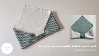DIY double sided head scarf Tutorial | How to Make reversible headband