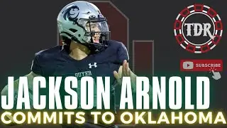 Jackson Arnold Commits to Oklahoma (2023 Recruiting Class)