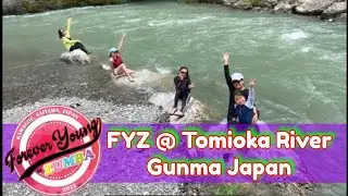 FYZ @ Tomioka River, Gunma Japan | Beat the Heat | Summer in Japan | FYZ
