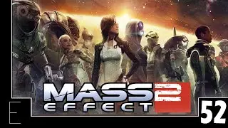 Let's Play Mass Effect 2 Legendary Edition (Blind) Part 52 - Thane