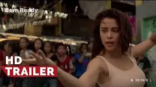 Born Ready Official Teaser (2018) | Yassi Pressman