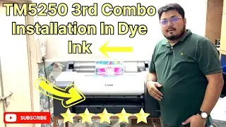 Canon TM5250 3rd Combo 🖨️ Installation in Dye | Reverse LED Print | 9971398006 |Combo Pack | #canon