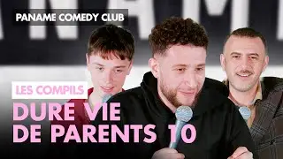 Paname Comedy Club - La dure vie de parent 10