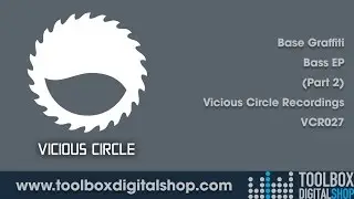 Base Graffiti - Bass EP (Part 2) (Vicious Circle Recordings)