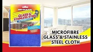 MR GLEAM Glass and Stainless Steel Microfibre Cloth