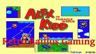 Retro Raillus gaming : alex kidd in miracle world