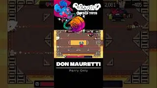 1st boss Don maurelli. Parry only