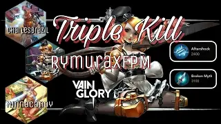 Vainglory Highlights - Triple Kill Alpha CP . RymuraXFPM feat CharlesBrazil and NinnaCandy