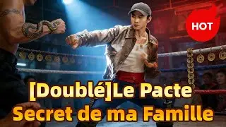 Li&eacute;s par le Sang :[Doubl&eacute;]Le Pacte Secret de ma Famille#shortmax  #drama