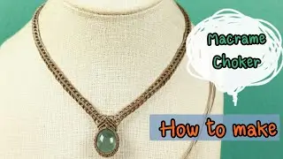 Macrame choker necklace tutorial-How to make -Aquamarine stone-Waxed thread-Handmade-Bohemian