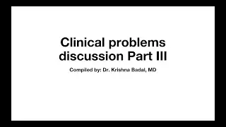 Clinical discussions III for review