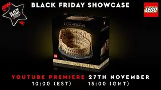 Черная пятница, LEGO Showcase 2020 | LEGO Colosseum, эксклюзивная презентация LEGOSet 2021 и многое другое!