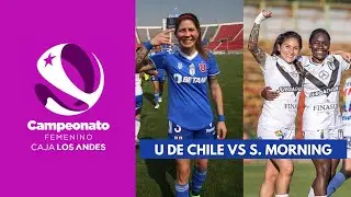 U. de Chile 1 vs 2 S. Morning - Torneo femenino chileno - Partido completo