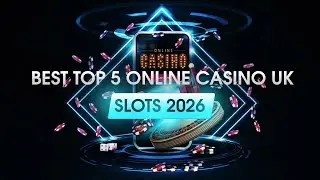 ✅ BEST TOP 5 ONLINE CASINO UK SLOTS 2026 💲  TOP RATED ONLINE CASINO UK SLOTS FOR REAL MONEY 💰
