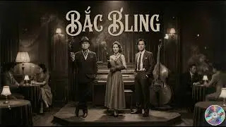 Bắc Bling | Blue Jazz 1950s 🎷 AI Cover