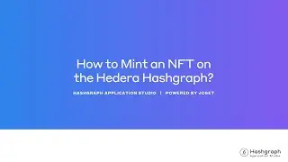 Hashgraph Application Studio: How to Mint an NFT on the Hedera Hashgraph?