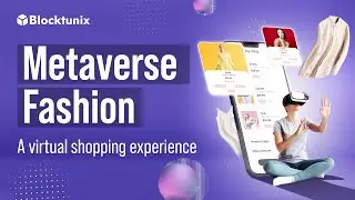 Metaverse Fashion - A Virtual Shopping Experience | Blocktunix