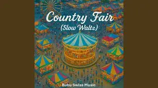 Country Fair (Slow Waltz)