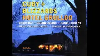 Cuby and the Blizzards -  Another Day  an Other Road
