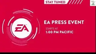 EA E3 Press Event