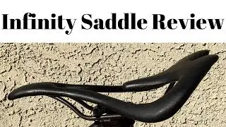 Infinity cycling saddle review