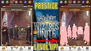 What is Prestige? How To Level Up Prestige! Level Up Faster! | Harry Potter: Wizards Unite