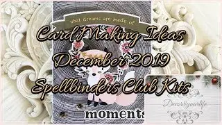 Spellbinders Card Kit of the Month December 2019 | Handmade Cards Ideas