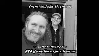 86. Jakob Hultcrantz Hansson - sk&aring;despelare p&aring; liv och d&ouml;d