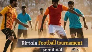 BELDIYA VS ANDREW FC // BIRTOLA FOOTBALL TOURNAMENT // SEMIFINAL