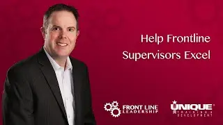 Help Frontline Supervisors Excel